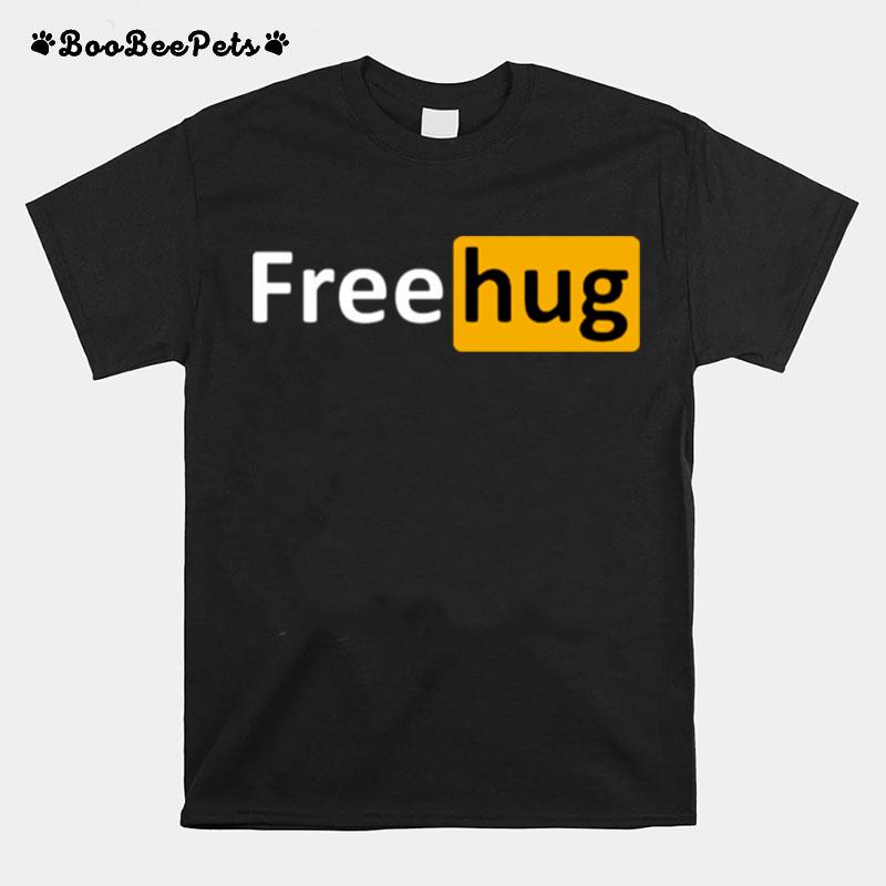 Free Hug Porb Hug T-Shirt