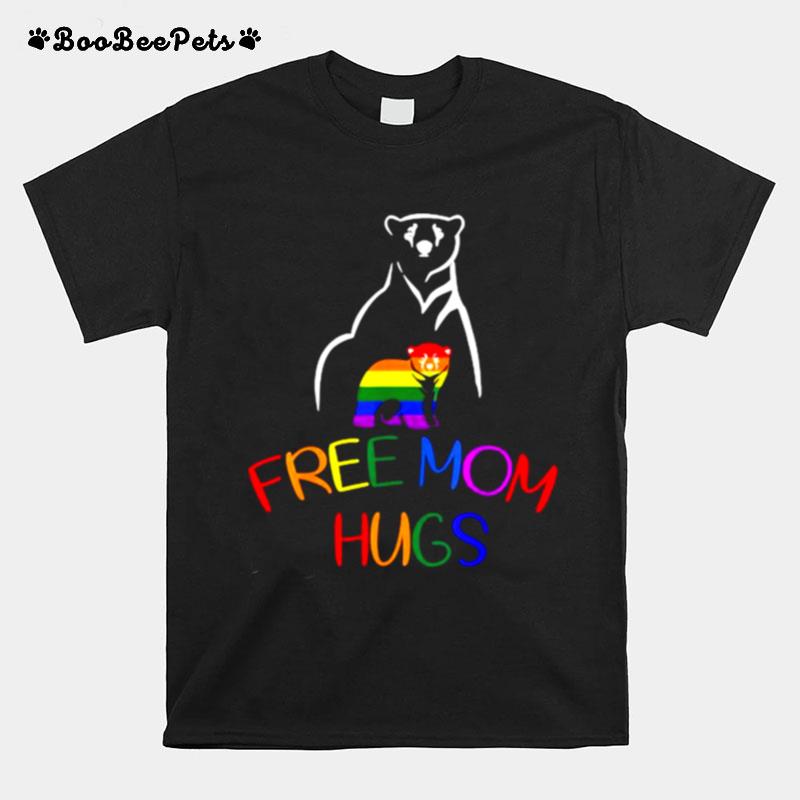 Free Mom Hugs Bear Gay Lgbt Pride T-Shirt