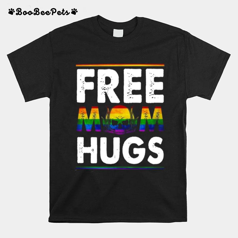Free Mom Hugs Mothers Day Skull T-Shirt