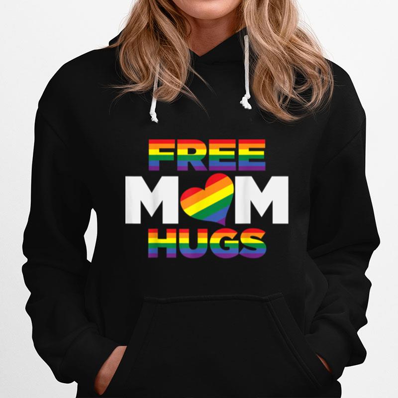 Free Mom Hugs Rainbow Heart Lgbt Pride Month T B0B31Dw3Xw Hoodie