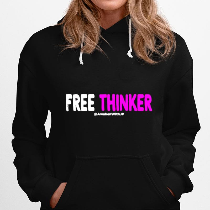 Free Thinker Hoodie