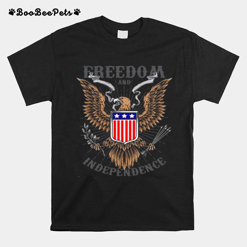 Freedom And Independence Eagle American Flag T-Shirt