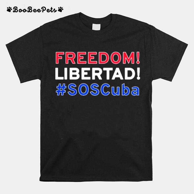 Freedom For Cuba Soscuba T-Shirt