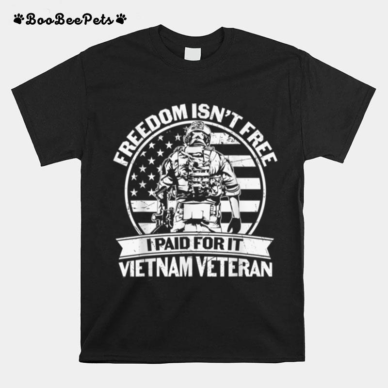 Freedom Isnt Free Vietnam Veteran U.S. Flag T B09Zntdqq6 T-Shirt