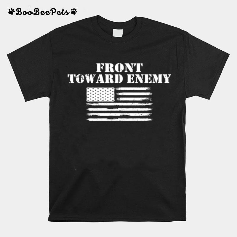 Front Toward Enemy Vintage American Flag Military T-Shirt