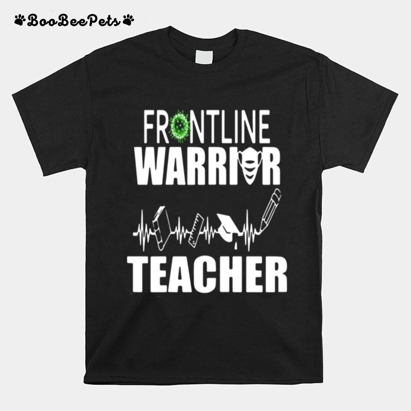 Frontline Warrior Teacher T-Shirt