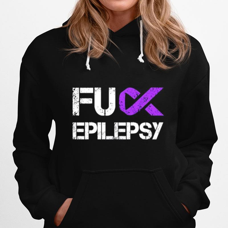 Fuck Epilepsy Awareness Hoodie