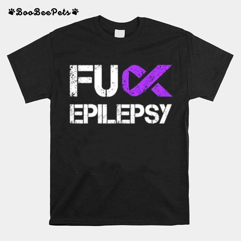 Fuck Epilepsy Awareness T-Shirt