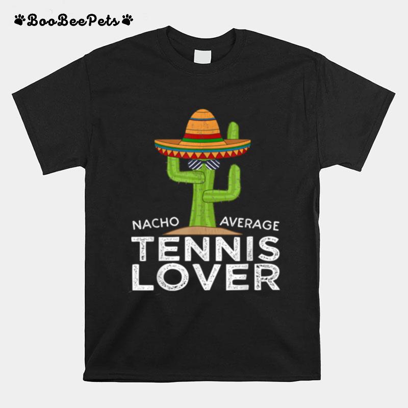 Fun Hilarious Tennis Player Fan Meme Tennis T-Shirt