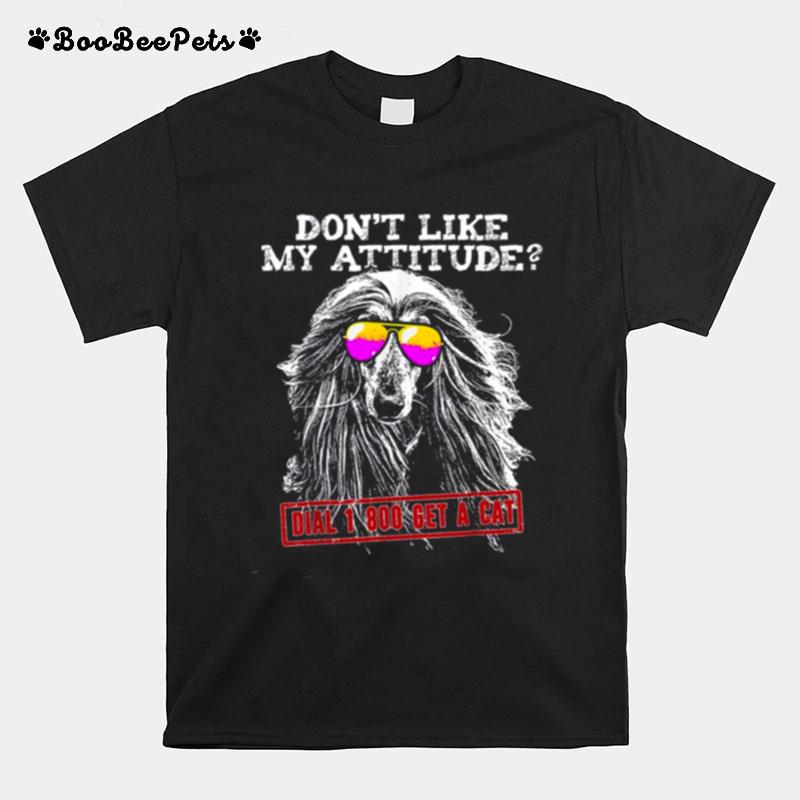 Funny Afghan Hound Attitude T-Shirt
