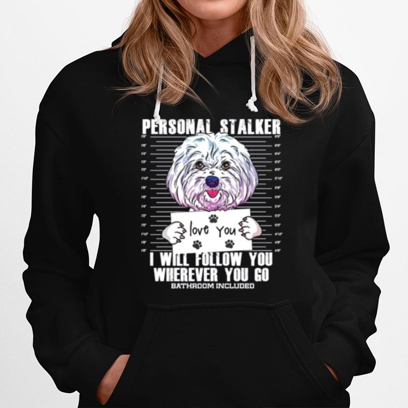 Funny Maltese Malshi Dog Lover Quote Hoodie