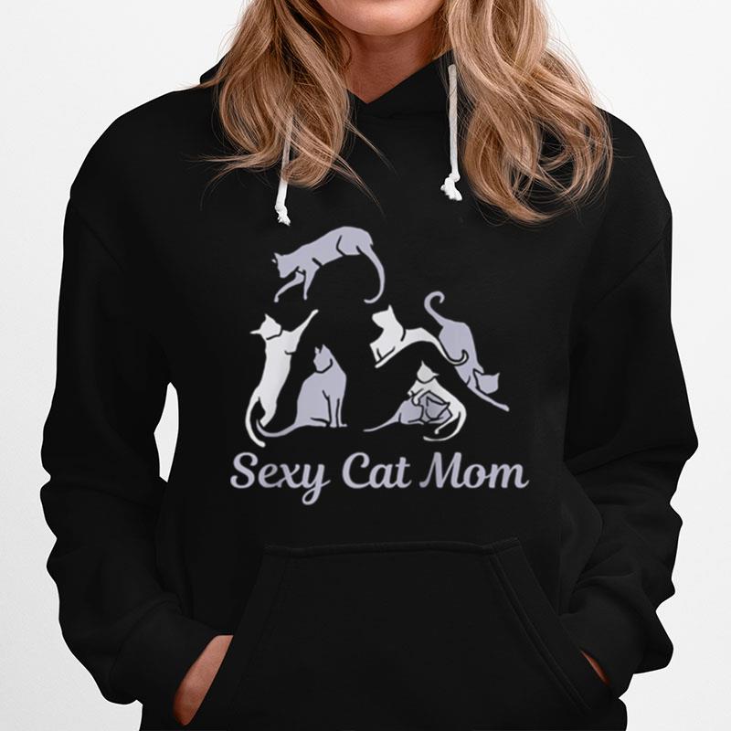 Funny Sexy Crazy Cat Lady Cute For Cats Best Mom Hoodie