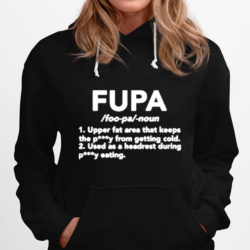 Fupa Upper Fat Area That Keeps Petty From Getting Cold Hoodie