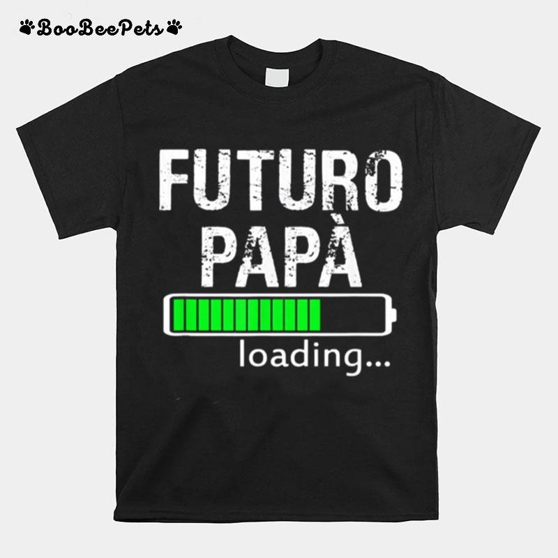 Futuro Papa Loading T-Shirt