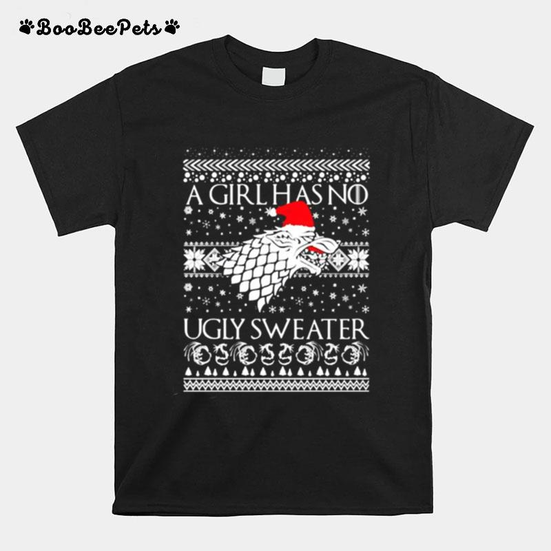 Game Of Thrones A Girl Has No Ugly Christmas T-Shirt