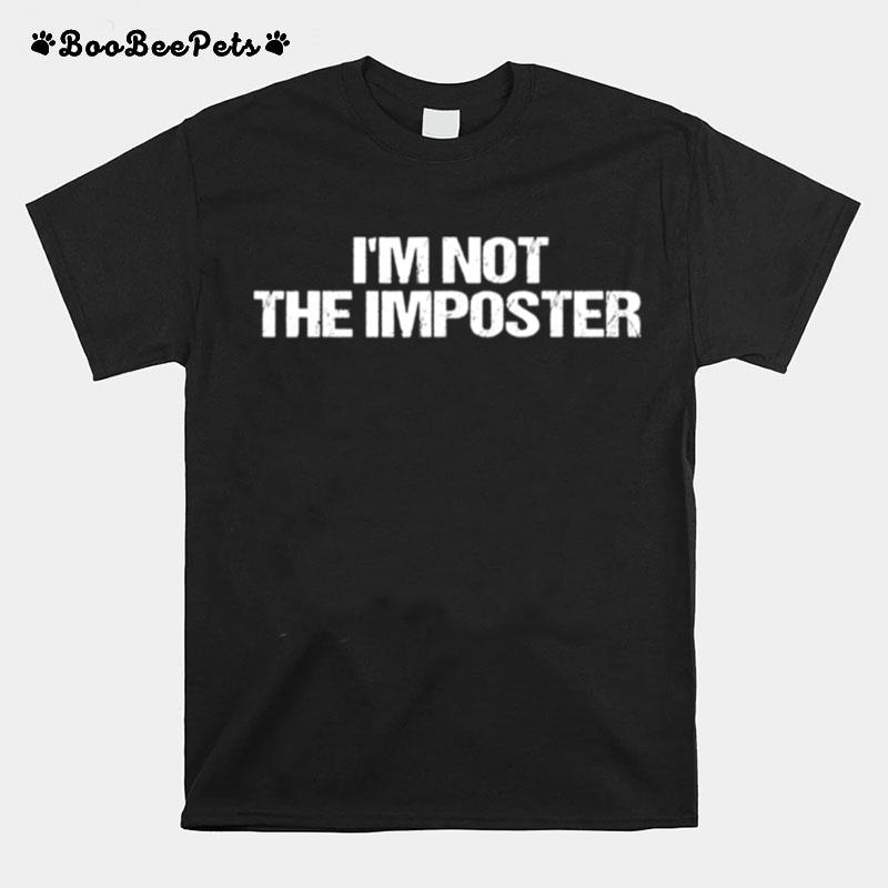 Gamer Mobile Gaming Idea Im Not The Imposter T-Shirt