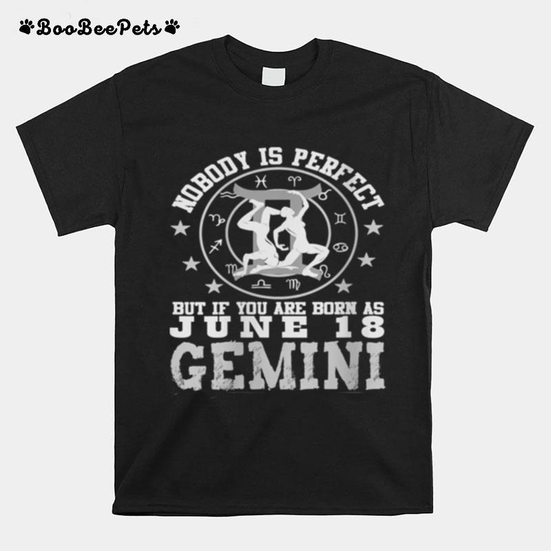 Gemini Zodiac Sign June 18 Horoscope Astrology Design T-Shirt