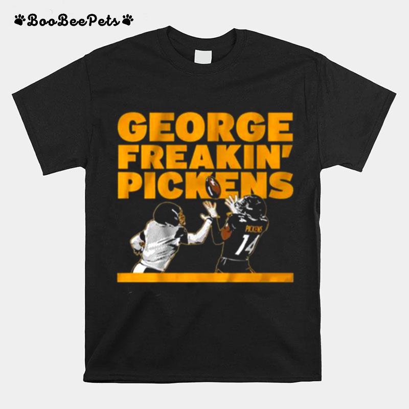 George Freakin Pickens 2022 T-Shirt