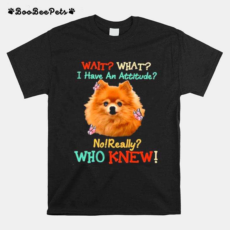 German Spitz Attitude Really For Dog Lover T-Shirt