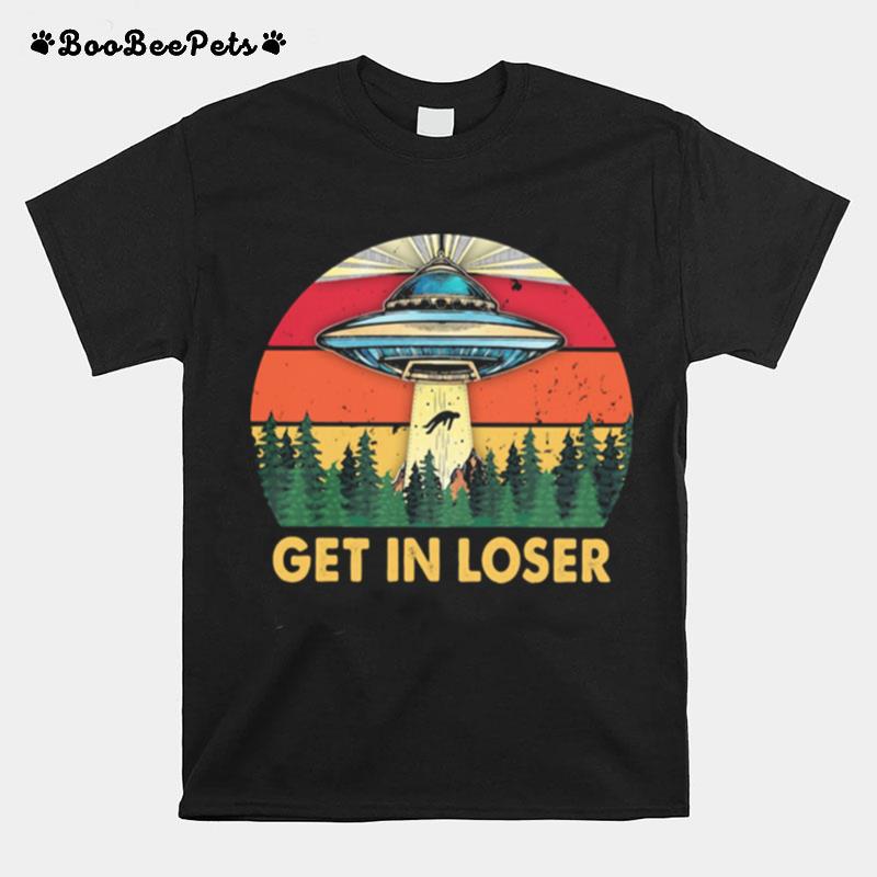 Get In Loser Ufo Vintage T-Shirt