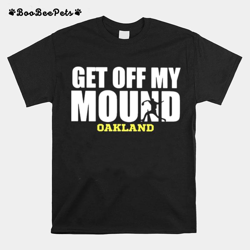 Get Off My Mound T-Shirt