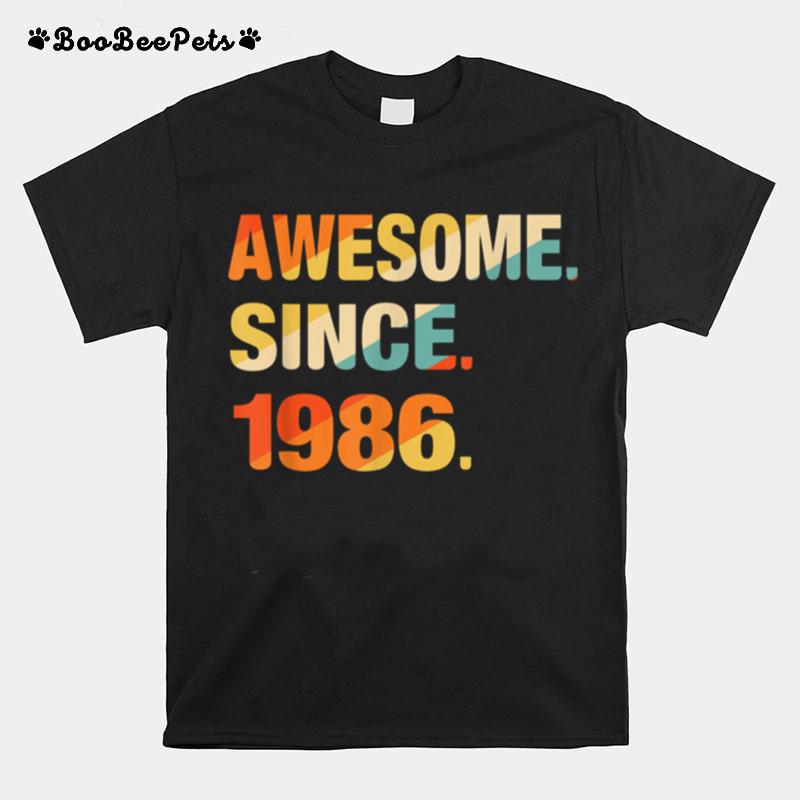 Gift For 35 Years Old Awesome Since 1986 35Th Birthday Retro T-Shirt