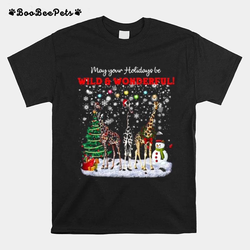 Giraffe May Your Holidays Be Wild And Wonderful Merry Christmas T-Shirt