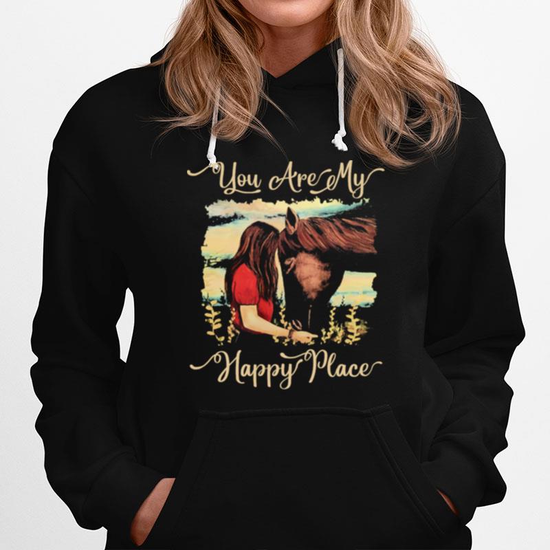 Girl Kisss Horse You Are My Happy Place Hoodie