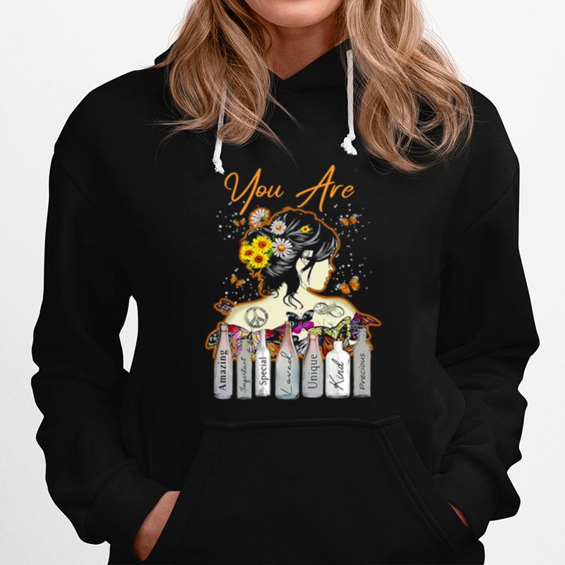 Girl Sunflower You Are Amazing Important Special Loved Unique Kind Precious Hoodie