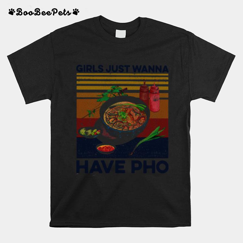 Girls Just Wanna Have Pho Vintage T-Shirt