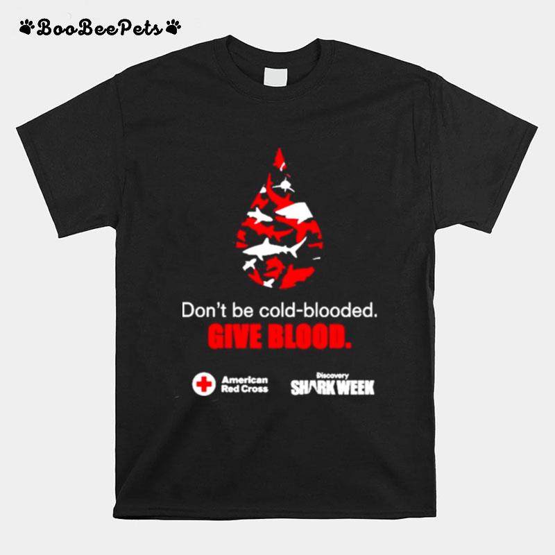 Give Blood American Red Cross Shark Week T-Shirt