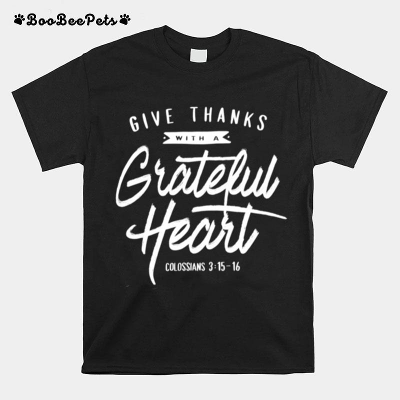 Give Thanks T-Shirt