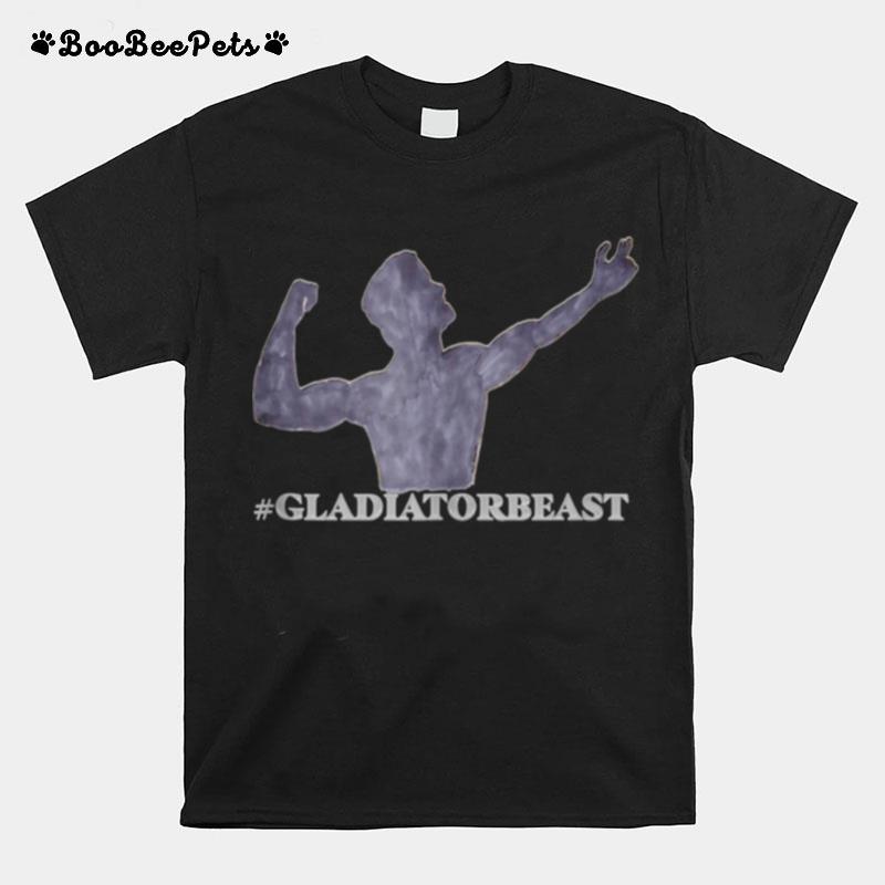 Gladiatorbeast T-Shirt