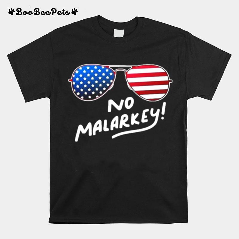 Glasses American Flag No Malarkey T-Shirt