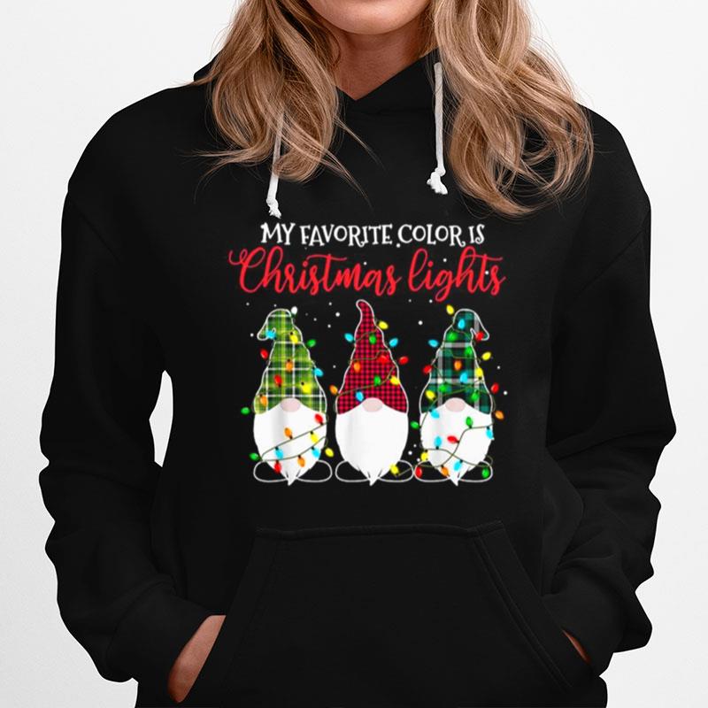 Gnomes My Favorite Color Is Christmas Lights Hoodie