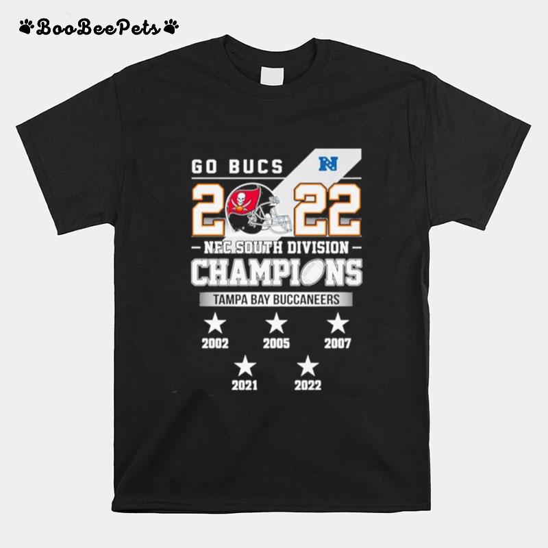 Go Bucs 2022 Nfc South Division Champions Tampa Bay Buccaneers 2002 2022 T-Shirt