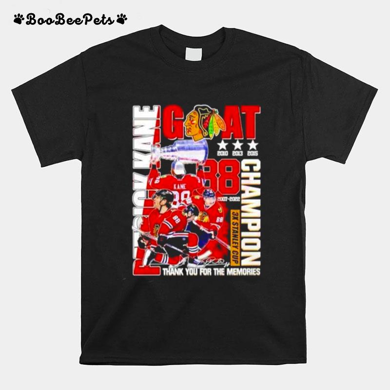 Goat Patrick Kane Chicago Blackhawks Champion Thank You For The Memories T-Shirt