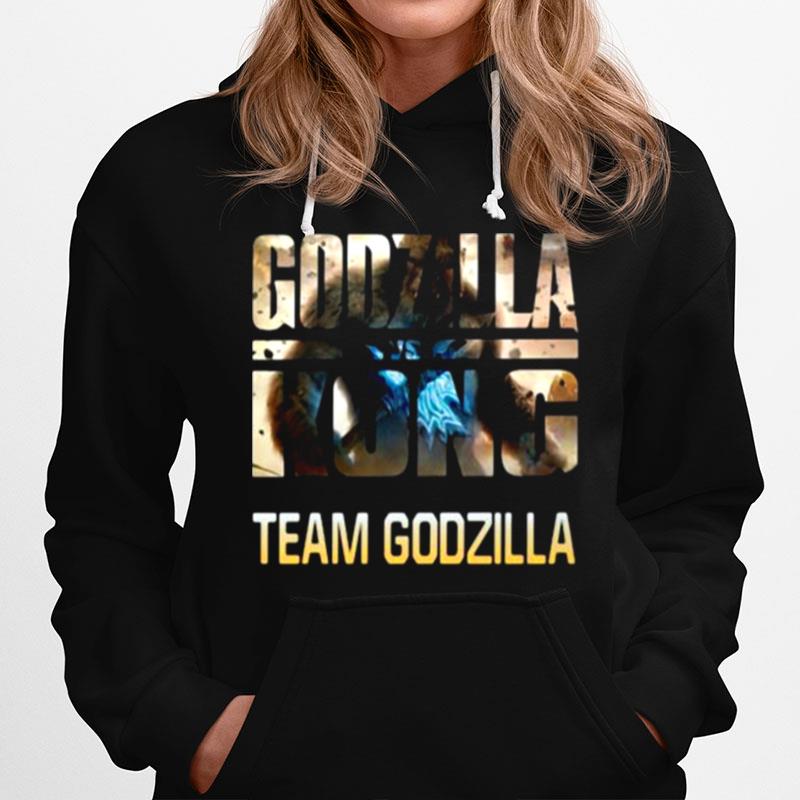 Godzilla Vs Kong Team Godzilla Hoodie
