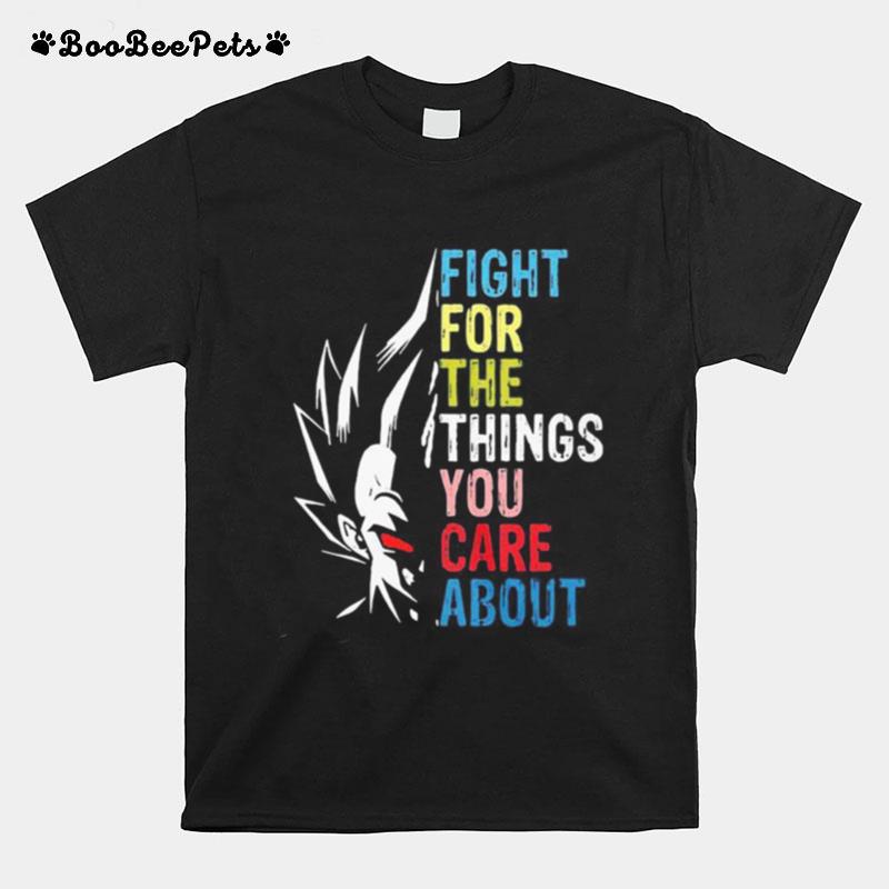 Goku Fight For The Things You Care About Retro T-Shirt
