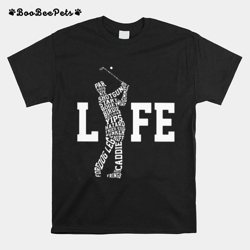 Golf Life T-Shirt