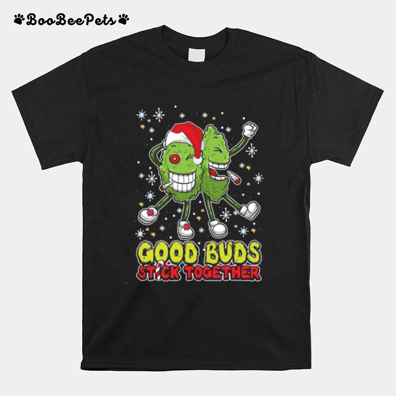 Good Buds Stick Together Christmas T-Shirt