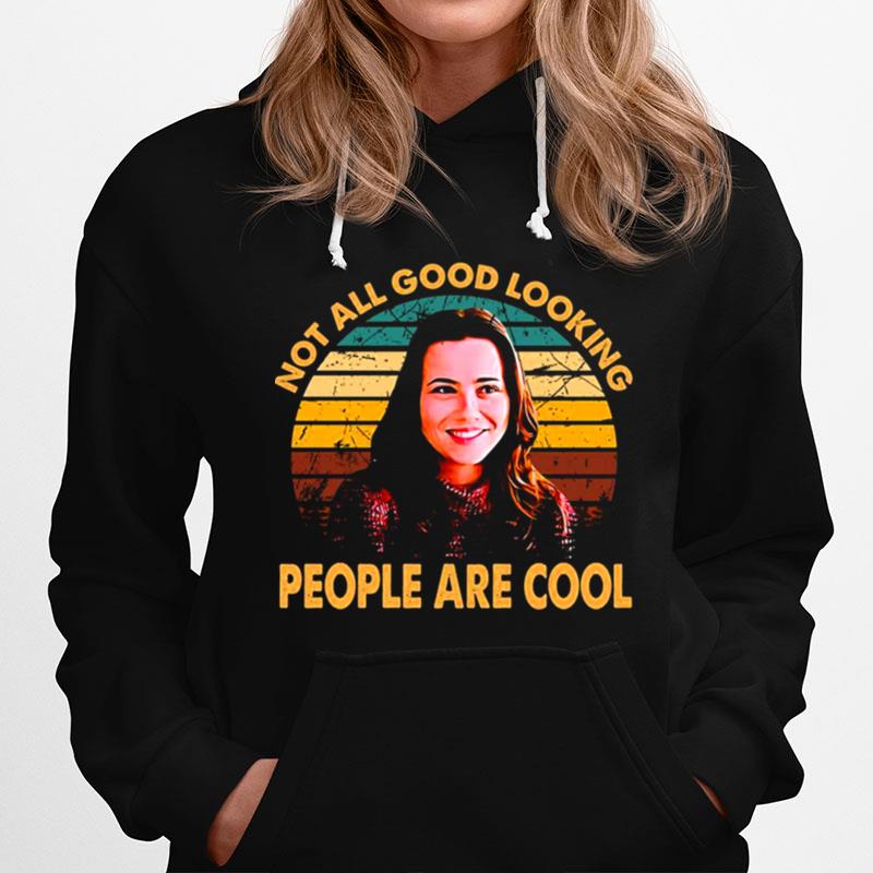 Good Looking People Are Cool Freaks And Geeks Hoodie