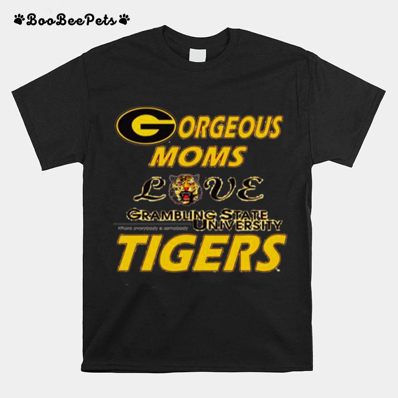 Gorgeous Moms Love Grambling State University Tigers T-Shirt