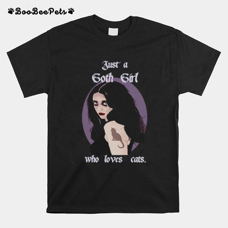 Goth Girl Loves Cats Gothic Cat Goth Goth Girl T-Shirt