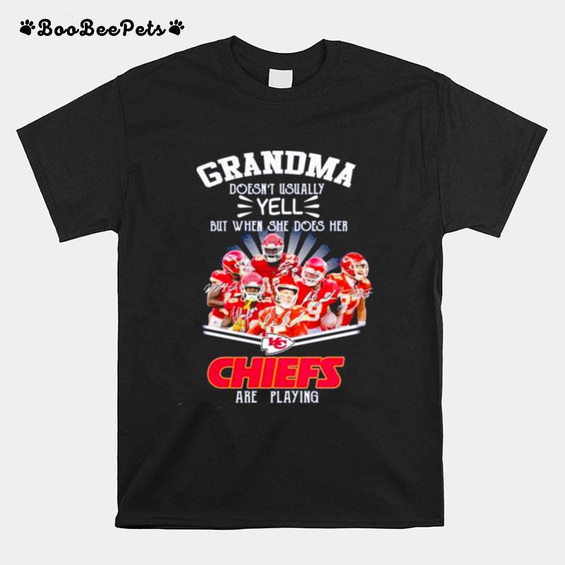 Grandma Doesnt Usually Yell But When She Does Her Signature T-Shirt