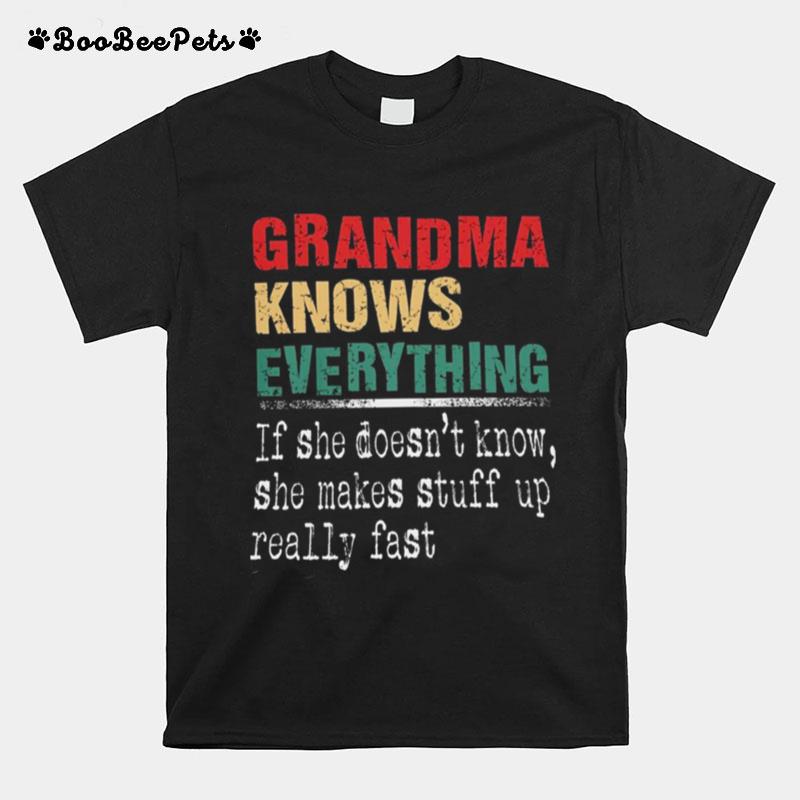 Grandma Knows Everything T-Shirt