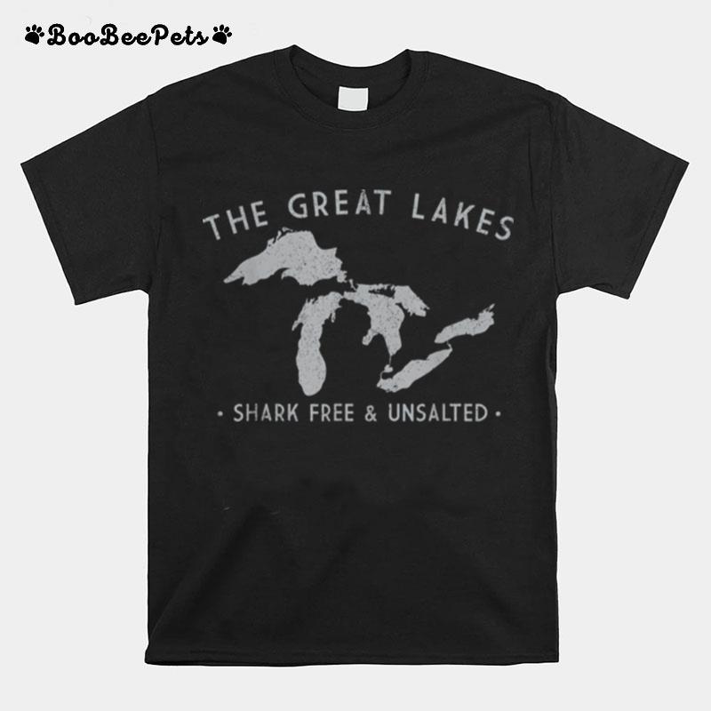 Great Lakes Shark Free And Unsalted T-Shirt