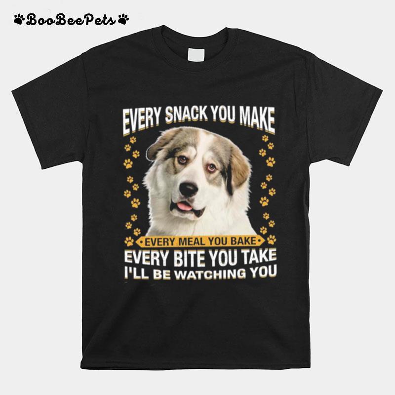 Great Pyrenees Dog Every Snack You Make Every Bite You Take Ill Be Watching You T-Shirt