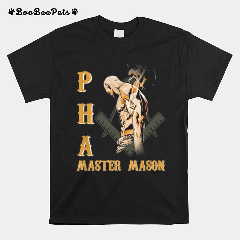 Greats Mason Prince Hall Pha Master Mason Fathers Day T-Shirt