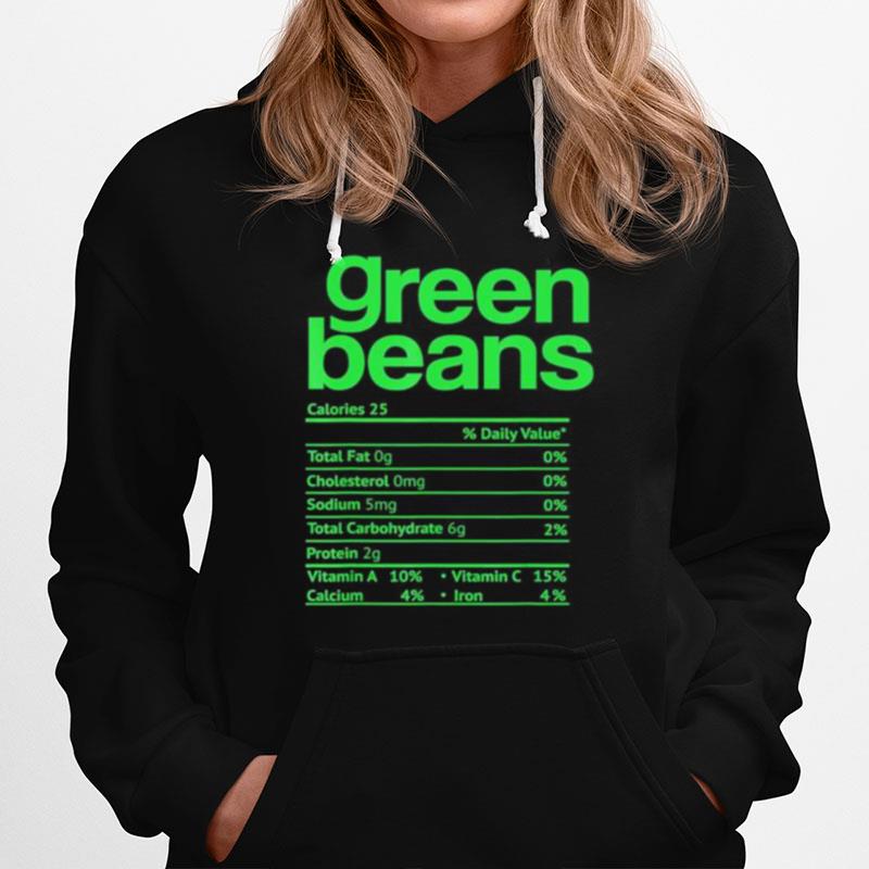 Green Beans Nutrition Facts Hoodie